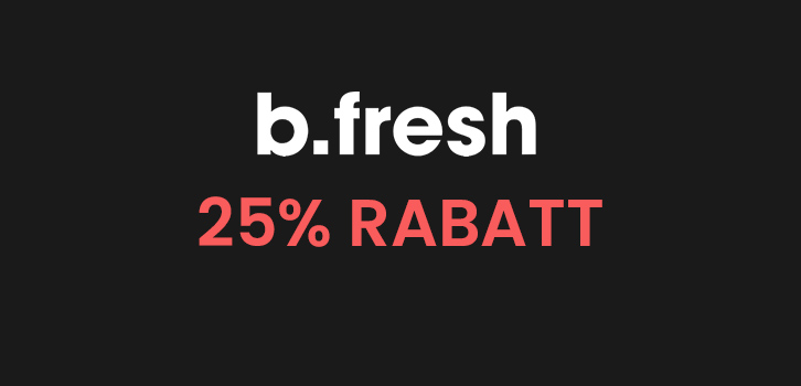 b.fresh - 25% Rabatt